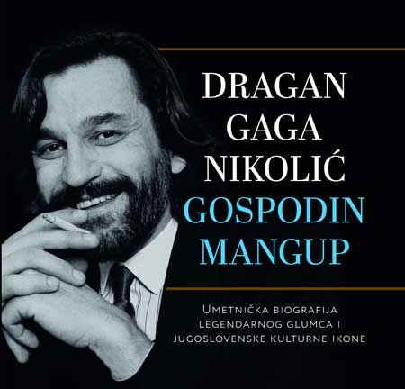Dragan Nikolić Gospodin Mangup