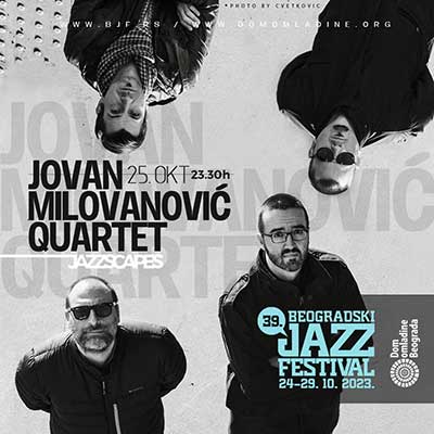 Jovan Milovanović, džez muzičar: „Ljubav ka istraživanju muzike uvek je bila prisutna”