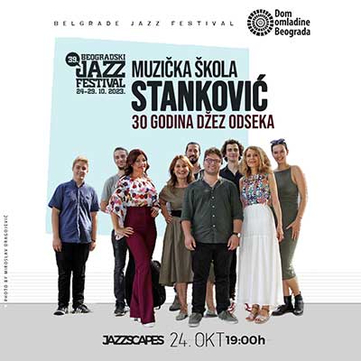 Proslava 30 godina džez odseka MŠ „Stanković” kao uvod u 39. Beogradski džez festival
