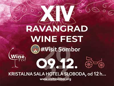 XIV Međunarodni festival vina i hrane „Ravangrad Wine Fest”