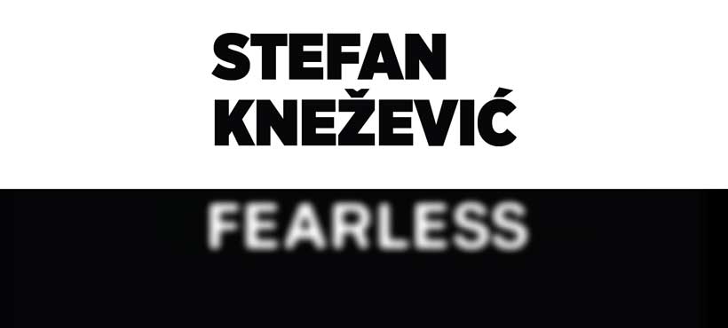 Izložba „Fearless” Stefana Kneževića