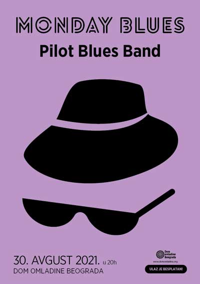 Monday Blues: Pilot Blues Band