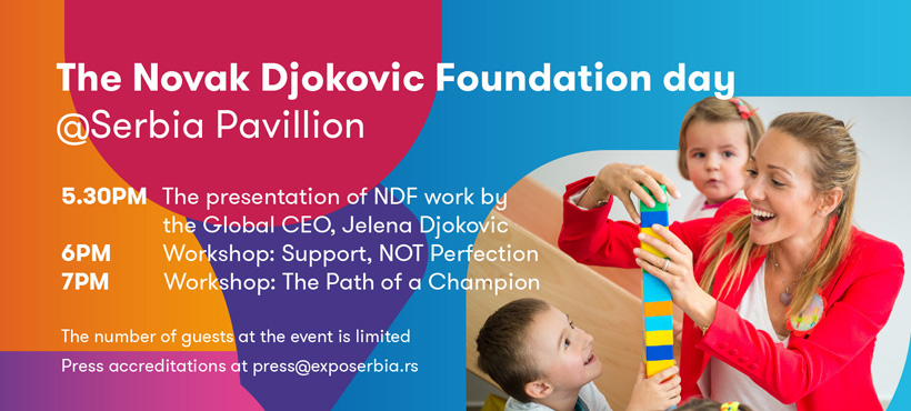 Novak Đoković Fondacija na paviljonu Srbije na EXPO 2020 Dubai