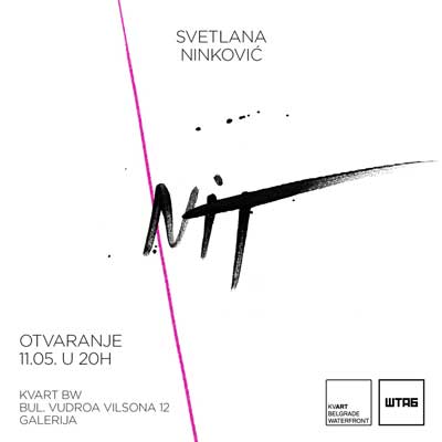 Otvaranje izložbe „Nit” Svetlane Ninković
