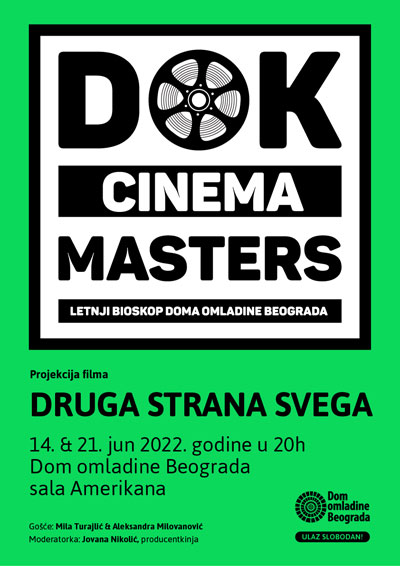 DOK Cinema Masters: Druga strana svega