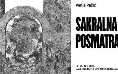 Izložba „Sakralna posmatranja” Vanje Pašić